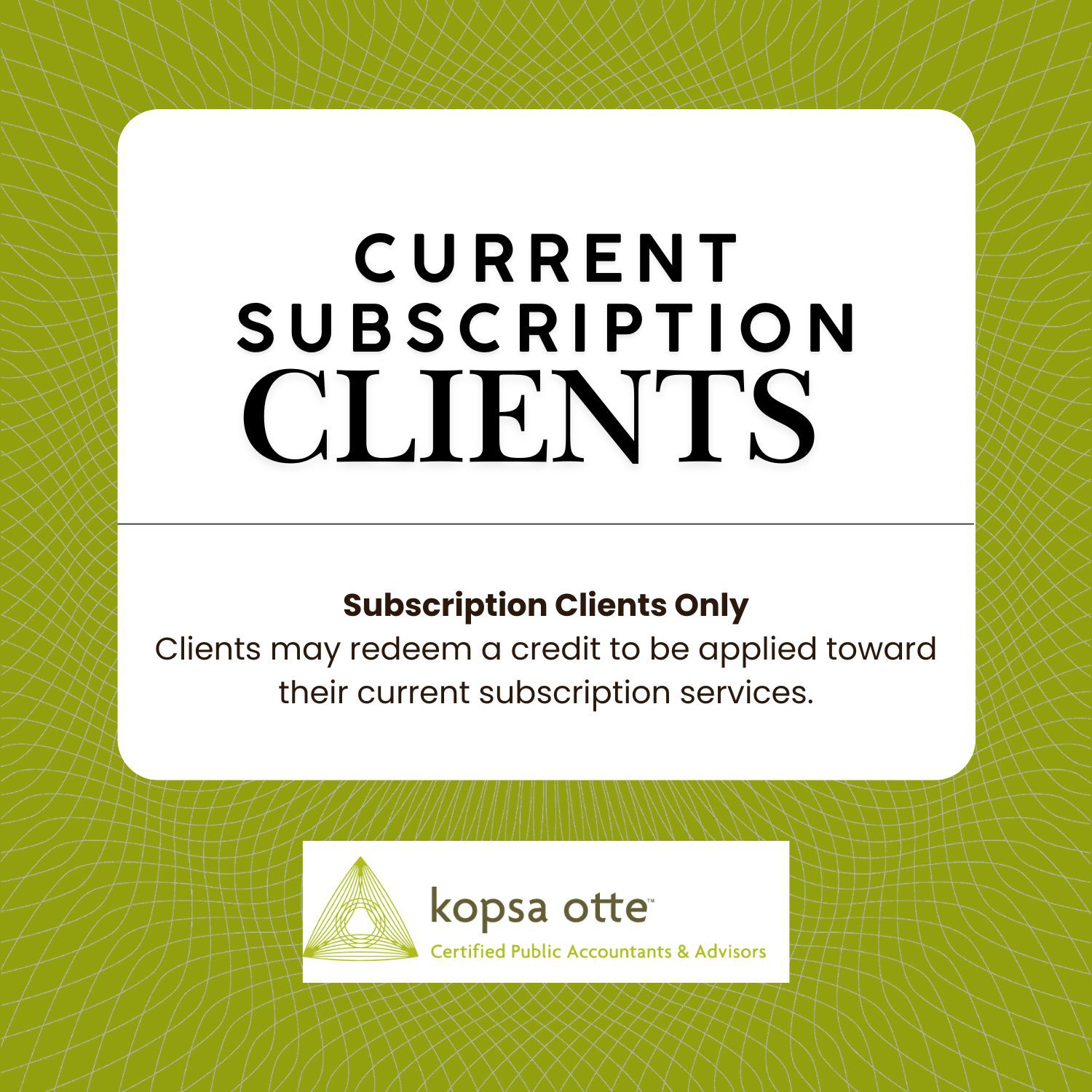 Kopsa Otte Clients - Monthly Subscriptions